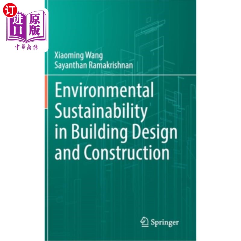 海外直订Environmental Sustainability in Building Design and Construction 建筑设计与施工中的环境可持续性