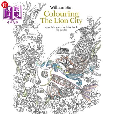 海外直订Colouring the Lion City: A Sophisticated Activit... 为狮城着色:成人复杂的活动书