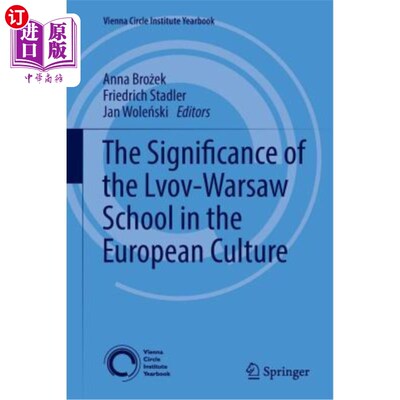 海外直订The Significance of the Lvov-Warsaw School in the European Culture 利沃夫-华沙学派在欧洲文化中的意义