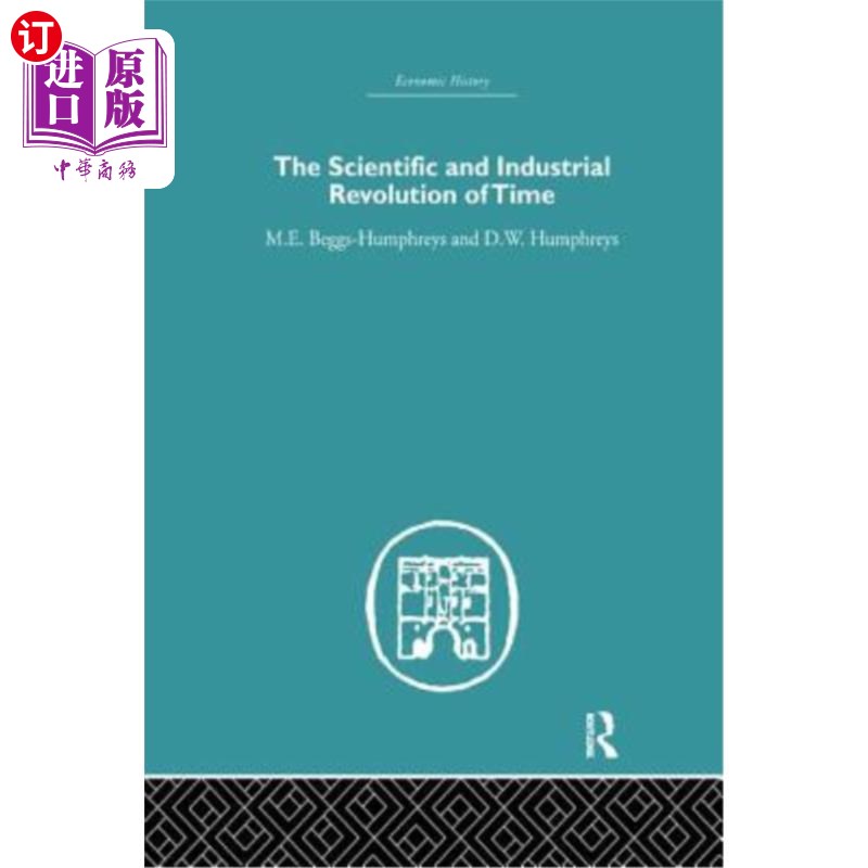 海外直订The Scientific and Industrial Revolution of Time 时代的科学和工业革命
