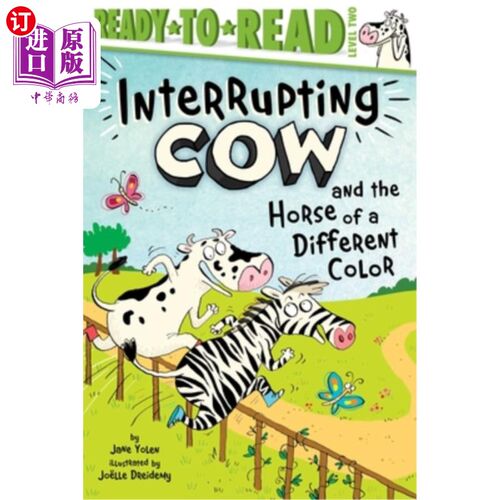 Interrupting Cow and the Horse of a Different Color: Ready-To-Read Level 2 打断牛和不同颜色的马：准备阅读 2 级【中商原版