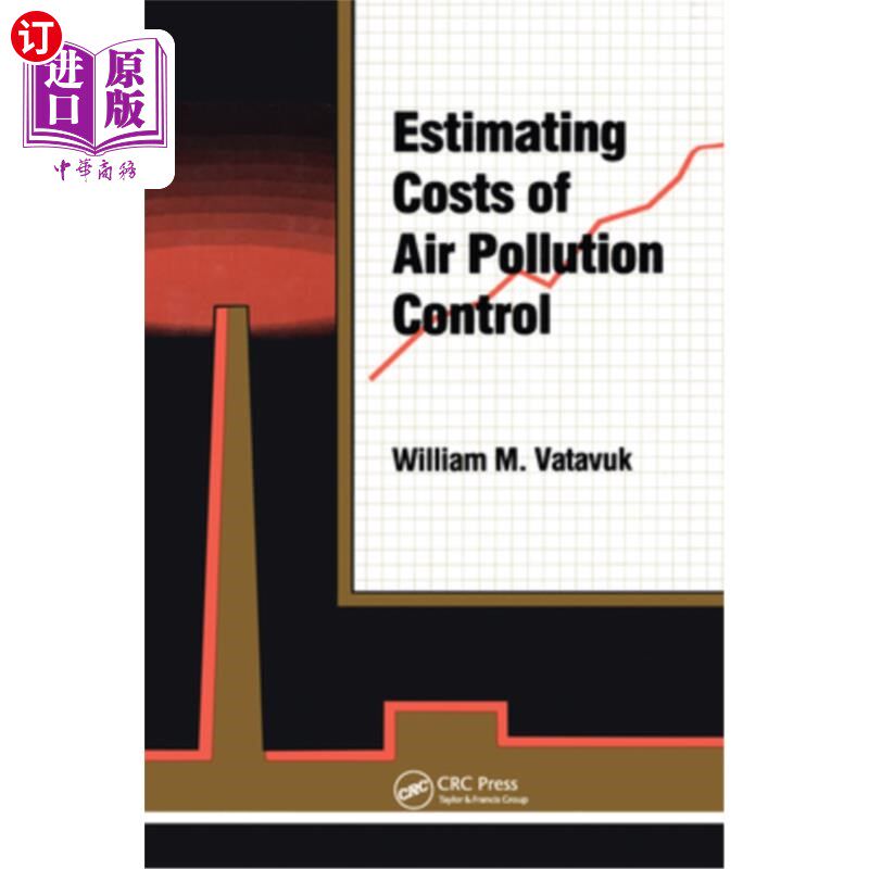 海外直订Estimating Costs of Air Pollution Control 空气污染控制成本估算