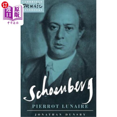 海外直订Schoenberg: Pierrot Lunaire 勋伯格：皮耶罗·卢内尔