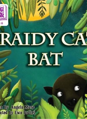 海外直订Fraidy Cat Bat 胆小的猫蝙蝠