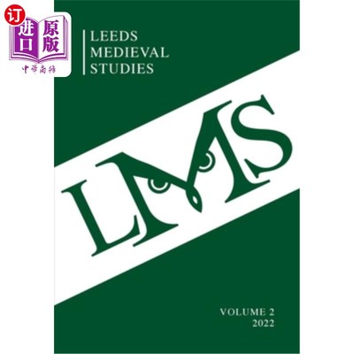 海外直订Leeds Medieval Studies Vol.2 利兹中世纪研究卷2