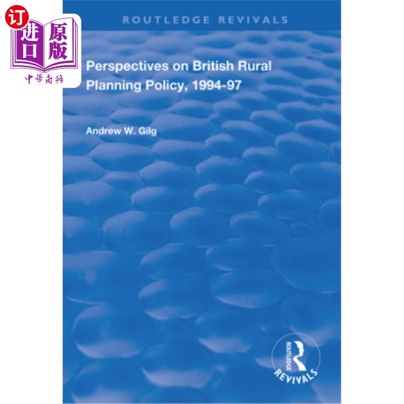 海外直订Perspectives on British Rural Planning Policy, 1994-97 英国农村规划政策展望,1994-97