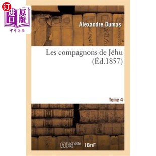 Jéhu.Tome 海外直订法语 Compagnons Les
