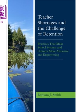 海外直订Teacher Shortages and the Challenge of Retention 教师短缺与留用的挑战