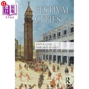 海外直订Festival Cities: Culture, Planning and Urban Life 节日城市:文化、规划与城市生活