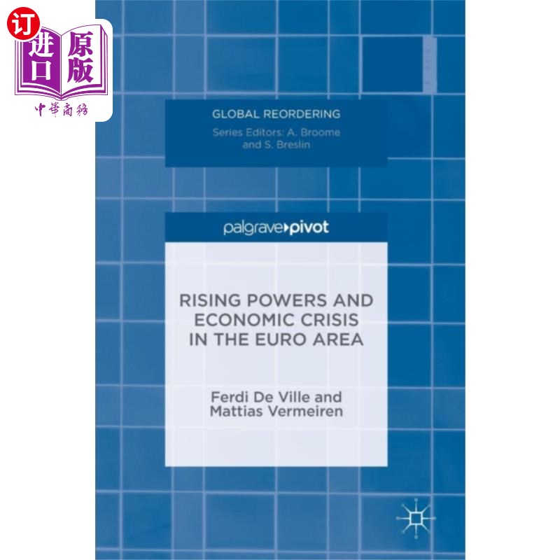 海外直订Rising Powers and Economic Crisis in the Euro Ar... 欧元区大国崛起与经济危机