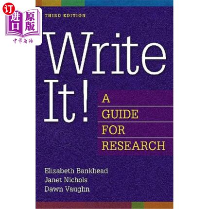海外直订Write It!: A Guide for Research 写它!:研究指南