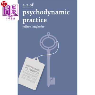 海外直订医药图书A-Z of Psychodynamic Practice 心理动力学实践的A-Z