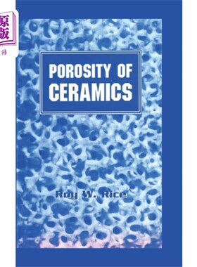 海外直订Porosity of Ceramics 陶瓷的孔隙率