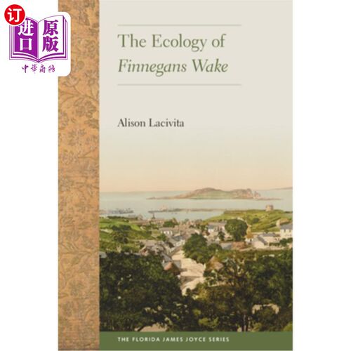 海外直订The Ecology of Finnegans Wake 芬尼根湾的生态学