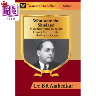 came Aryan were they Shudras? Indi 首陀罗是谁? Varna How the 海外直订Who 他们是如何成为 Fourth
