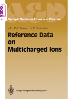 海外直订Reference Data on Multicharged Ions 多电荷离子参考数据