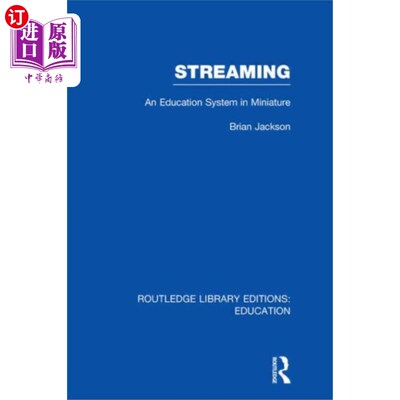 海外直订Streaming (RLE Edu L Sociology of Education) 流媒体(RLE Edu L教育社会学)
