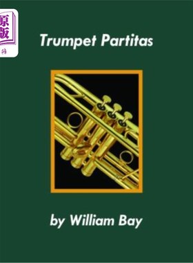海外直订Trumpet Partitas 喇叭形部分