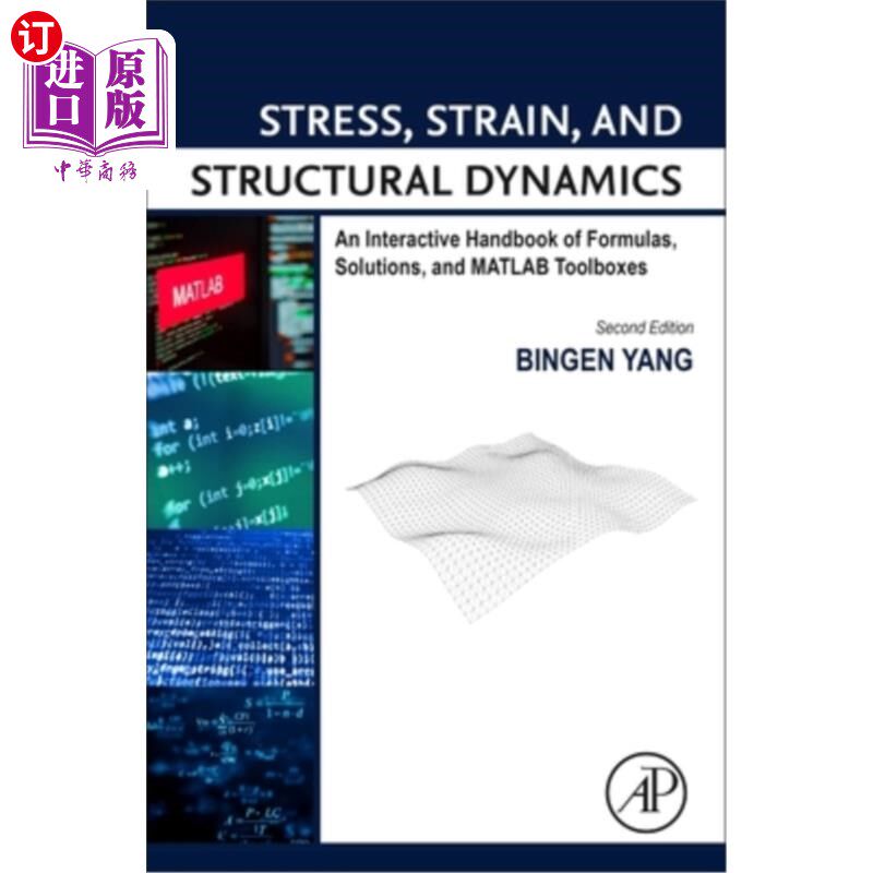 海外直订Stress, Strain, and Structural Dynamics: An Interactive Handbook of Formulas, So 应力，应变，和结构动力学: