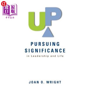 海外直订Up: Pursuing Significance in Leadership and Life Up：追求领导力和人生意义