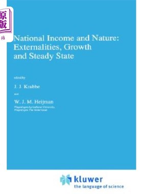 海外直订National Income and Nature: Externalities, Growth and Steady State 国民收入与性质:外部性、增长与稳态