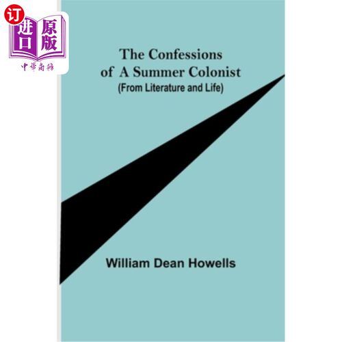 海外直订The Confessions of a Summer Colonist (from Literature and Life) 夏季殖民者的自白(文学与生活)