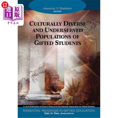 海外直订Culturally Diverse and Underserved Populations of Gifted Students 文化多样且服务不足的天才学生群体