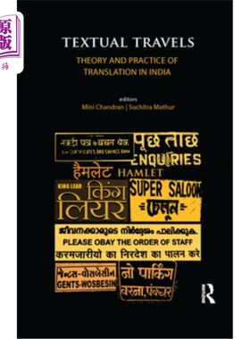 海外直订Textual Travels: Theory and Practice of Translation in India 文本的旅行
