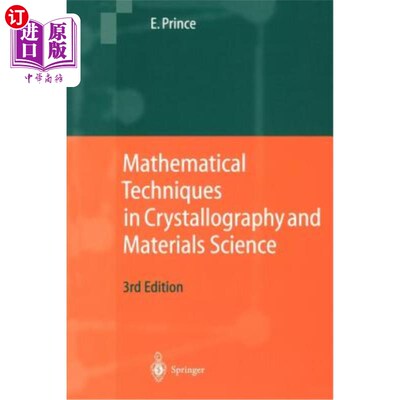 海外直订Mathematical Techniques in Crystallography and Materials Science 结晶学与材料科学中的数学技术