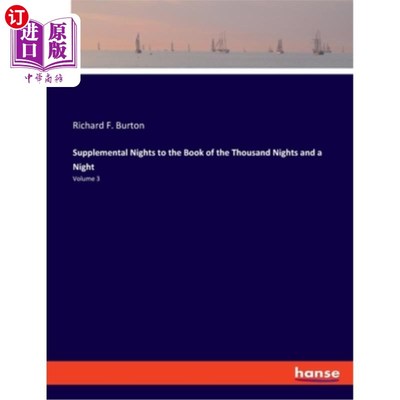 海外直订Supplemental Nights to the Book of the Thousand Nights and a Night: Volume 3 《千夜一夜之书之夜补》第三卷