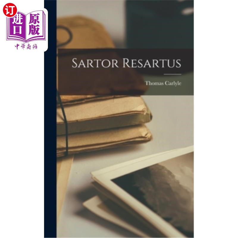 海外直订Sartor Resartus 萨托·雷萨图斯