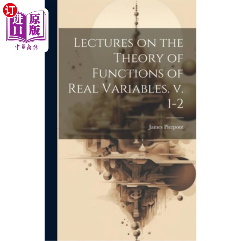 海外直订Lectures on the Theory of Functions of Real Variables. v. 1-2 实变函数理论讲座。诉1 - 2