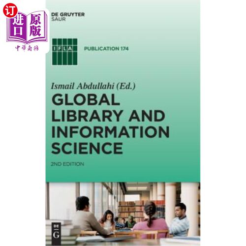 海外直订Global Library and Information Science 全球图书馆与信息科学