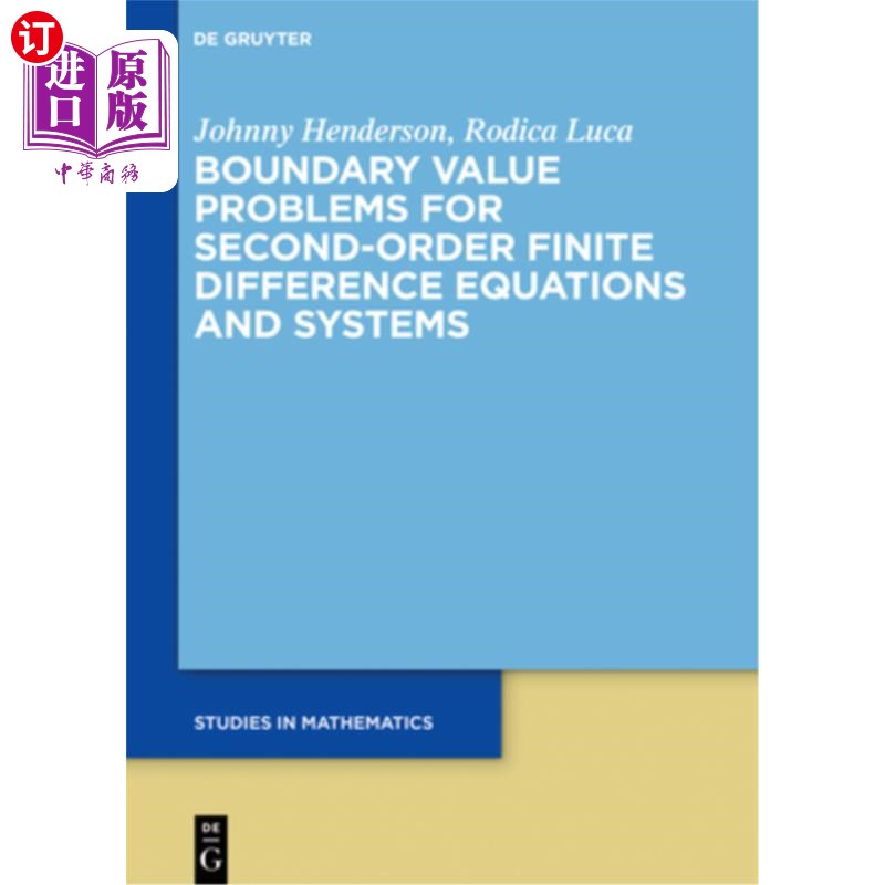 海外直订Boundary Value Problems for Second-Order Finite Difference Equations and Systems 二阶有限差分方程和系统的边