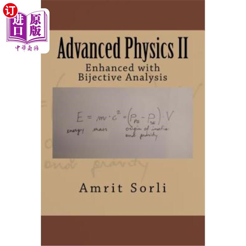 海外直订Advanced Physics II: Enhanced with Bijective Analysis 高等物理II：双射分析增强