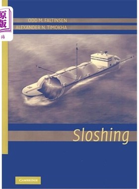 海外直订Sloshing in Ship Tanks Theory and Experiments 晃动
