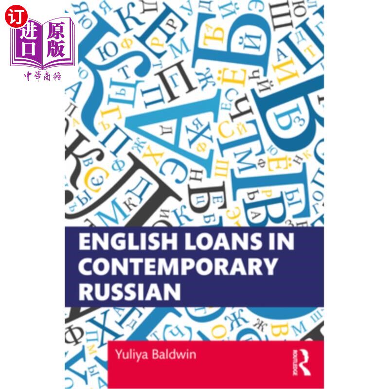 海外直订English Loans in Contemporary Russian 现代俄语中的英语借用