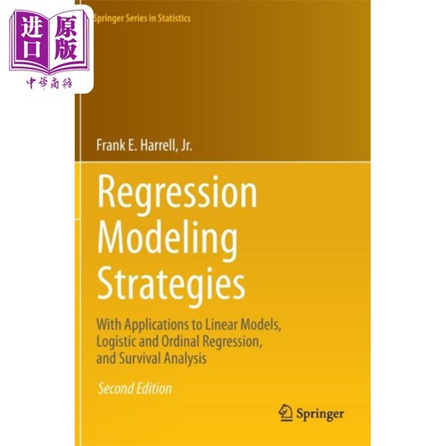 现货 回归建模策略 英文原版 Regression Modeling Strategies Frank E Harrell Jr 科学 计算机 数据【中商原版】