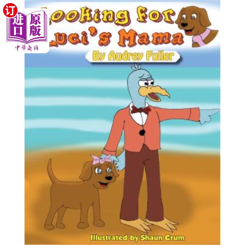 海外直订Looking For Luci's Mama 寻找露西的妈妈