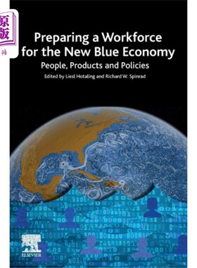 海外直订Preparing a Workforce for the New Blue Economy 为新蓝色经济准备劳动力