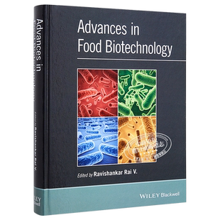 现货 食品生物技术进展 Advances in Food Biotechnology 英文原版 Ravishankar Rai V【中商原版】Wiley