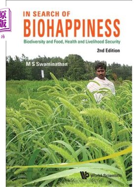 海外直订In Search of Biohappiness: Biodiversity and Food, Health and Livelihood Security 寻找生物幸福：生物多样性与食品