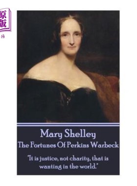 海外直订Mary Shelley - The Fortunes Of Perkin Warbeck: 
