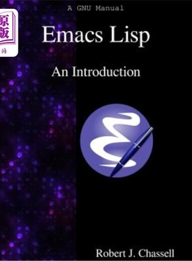 海外直订Emacs Lisp - An Introduction Emacs Lisp-简介