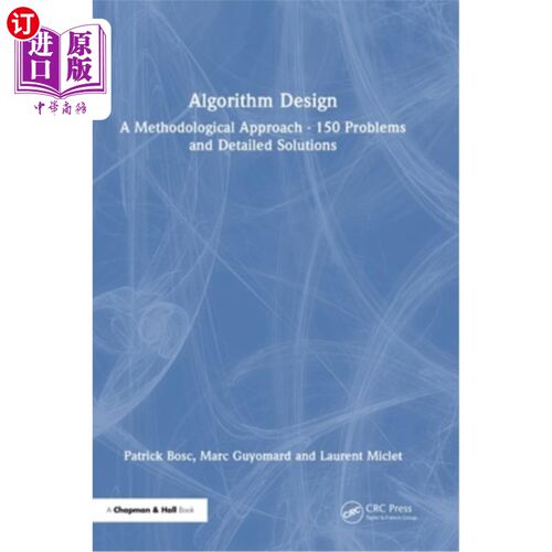 海外直订Algorithm Design: A Methodological Approach - 150 Problems and Detailed Solution 算法设计:一种方法论方法- 1