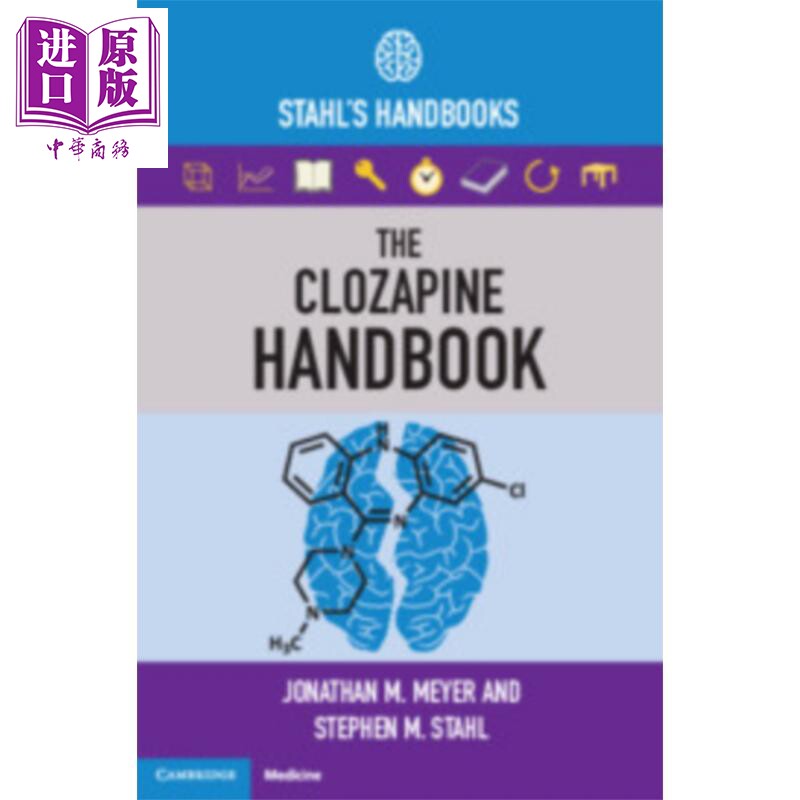 现货 The Clozapine Handbook 英文原版 斯塔尔氯氮平手册Jonathan Meyer【中商原版】