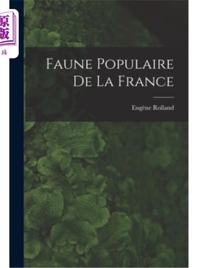 海外直订Faune Populaire de la France 法国流行的动物群