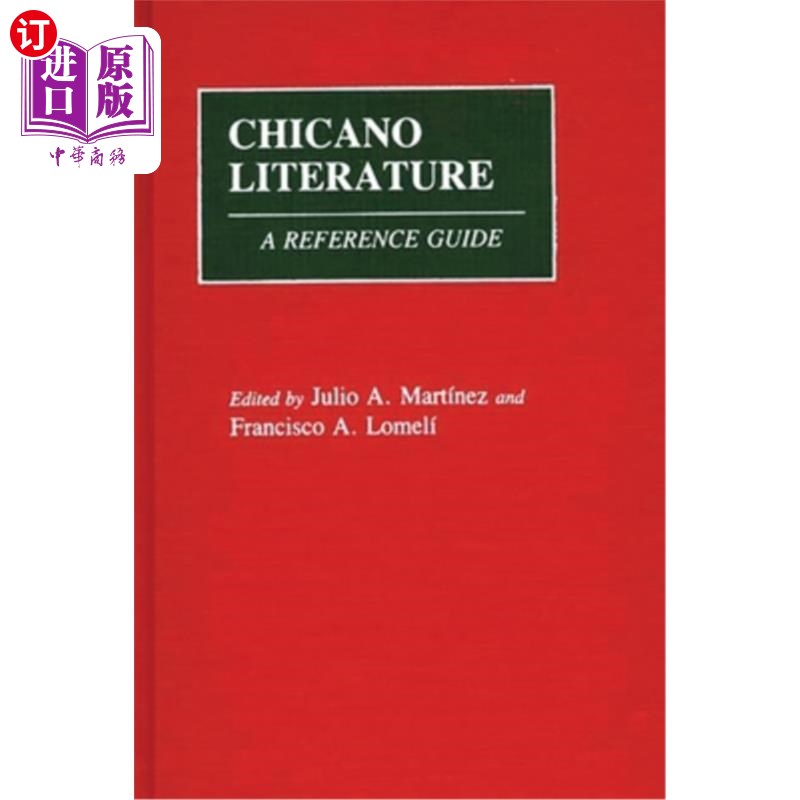 海外直订Chicano Literature: A Reference Guide 奇卡诺文学:参考指南