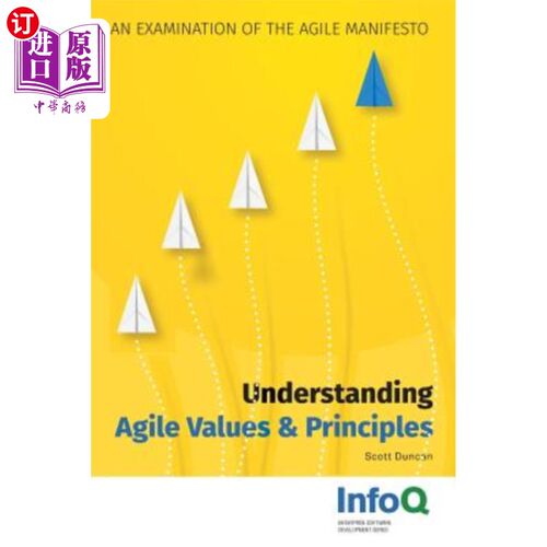 海外直订Understanding Agile Values & Principles: An Examination of the Agile Manifesto 理解敏捷的价值和原则:敏捷宣
