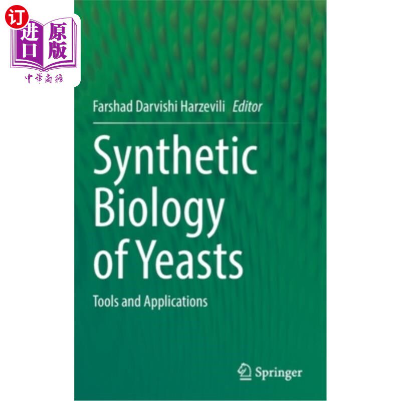 海外直订Synthetic Biology of Yeasts: Tools and Applications